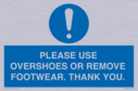 please-use-overshoes-or-remove-footwear-thank-you~